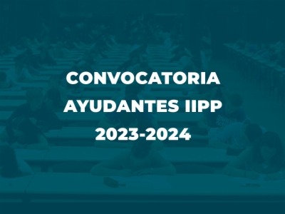 Convocatoria Ayudantes IIPP 2023-2024