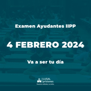 Fecha Examen Ayudantes IIPP