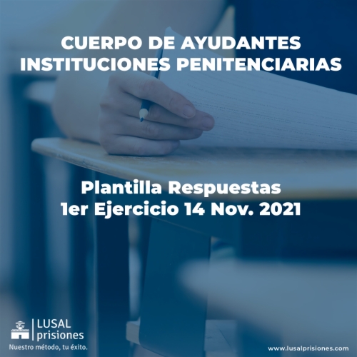 Plantilla Respuestas Examen Prisiones 14 Nov. 2021